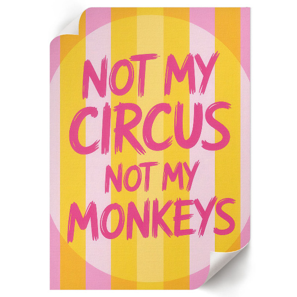 Retro plakát Ne můj cirkus