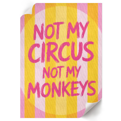 Retro plakát Ne můj cirkus